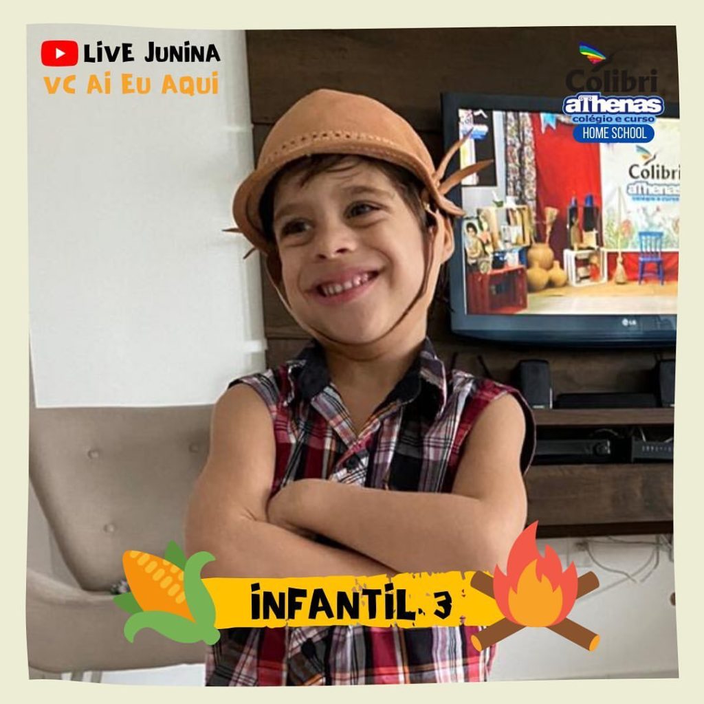 🌽 ARRAIÁ do Colibri Athenas 🔥 Home School #Infantil3  #LiveJunina #VcAiEuAqui