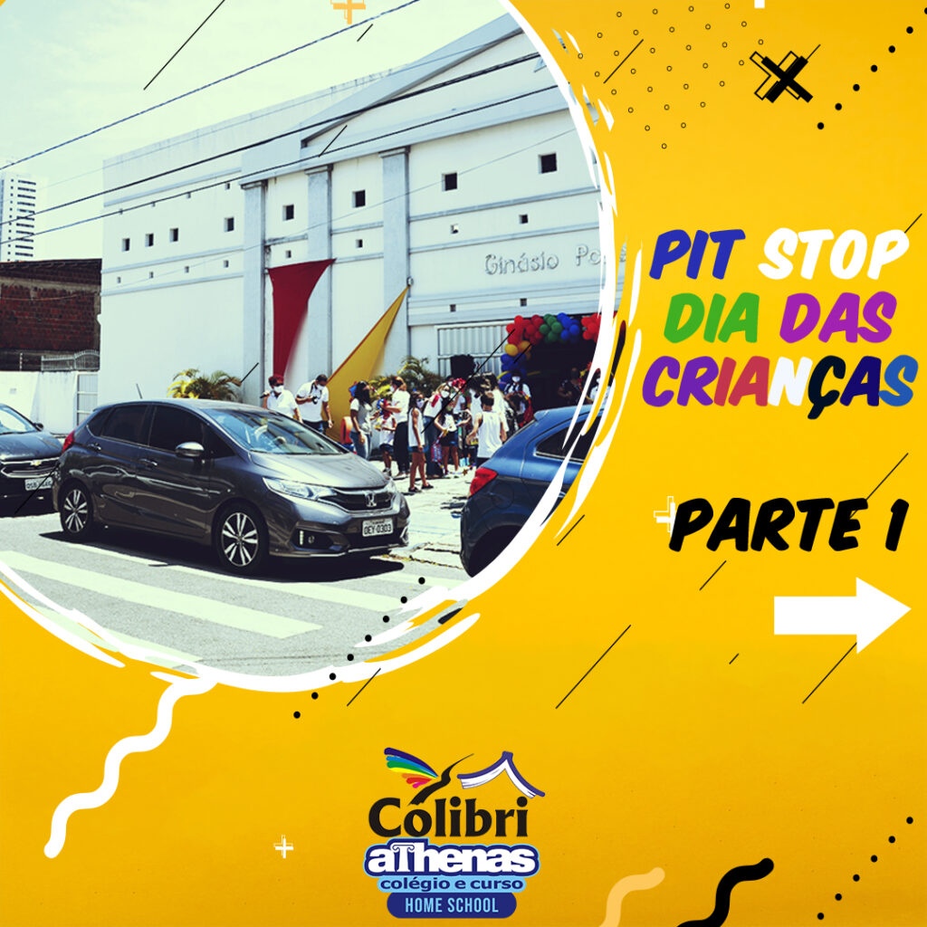 Pit Stop- Dia das Crianças-2020-Tarde